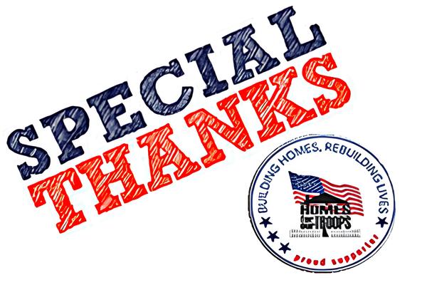 Special Thanks to our Home For Our Troops Contributors